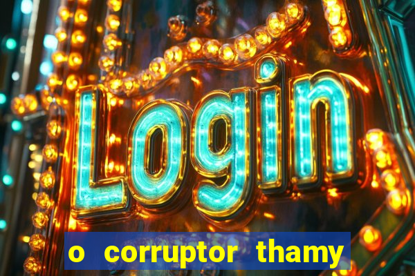 o corruptor thamy bastida pdf grátis